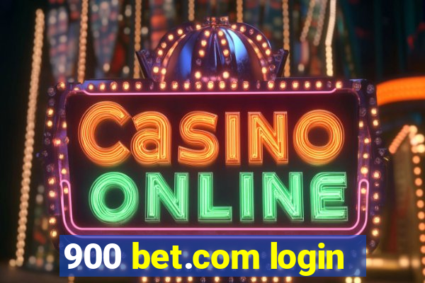 900 bet.com login